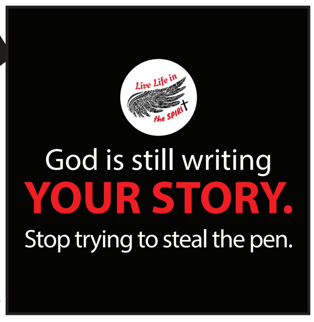 God Is Still Writing Your Story T-Shirt